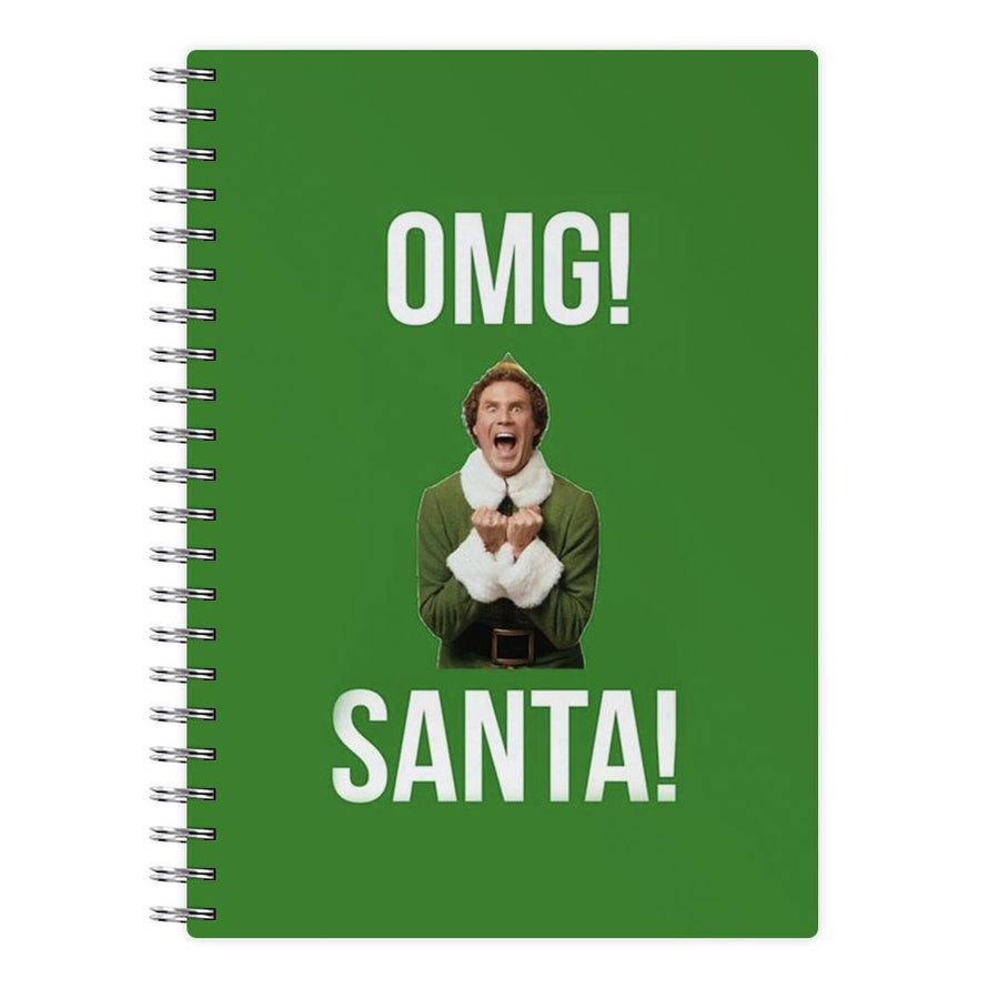 OMG SANTA! - Buddy The Elf Notebook - Fun Cases