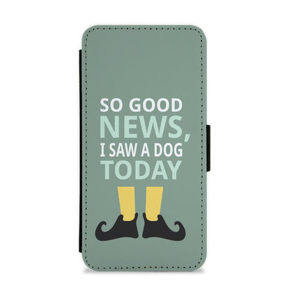 I Saw A Dog Today - Elf Flip / Wallet Phone Case