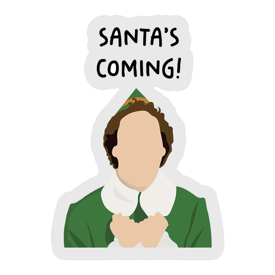 Santa's Coming - Elf Sticker