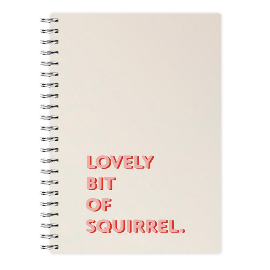 Lovely Bit Of Squirrel - Friday Night Dinner Notebook