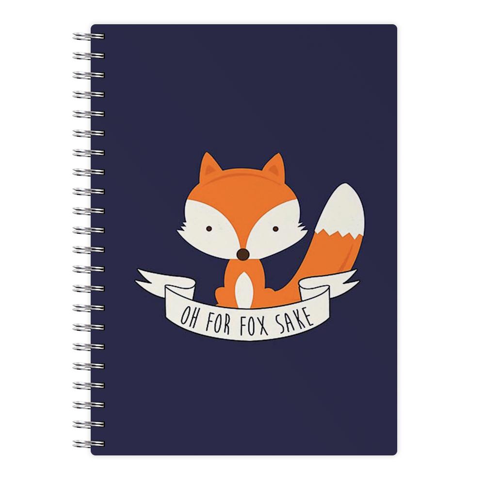 Oh For Fox Sake Notebook - Fun Cases