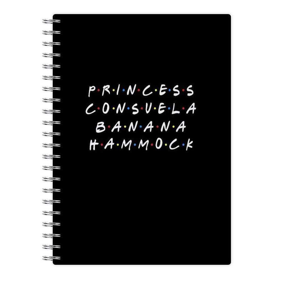 Princess Consuela Banana Hammock - Friends Notebook - Fun Cases