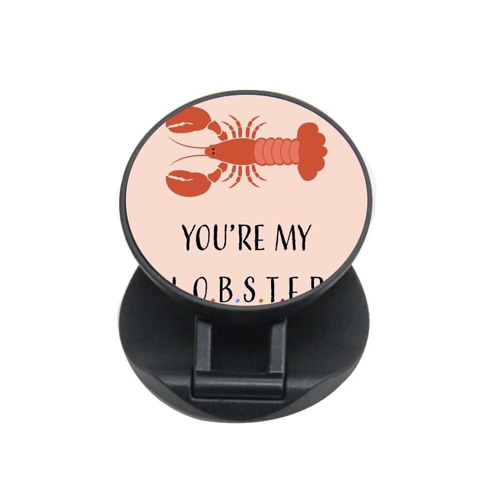 You're My Lobster - Friends FunGrip