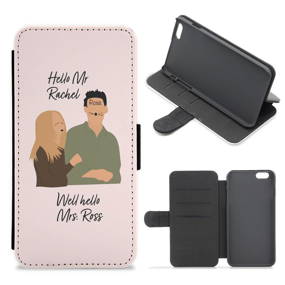 Mr Rachel & Mrs Ross - Friends Flip / Wallet Phone Case