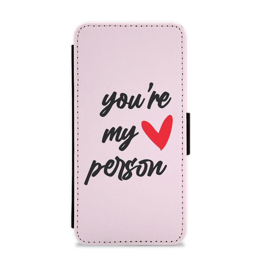You're My Person Love - Grey's Anatomy  Flip / Wallet Phone Case