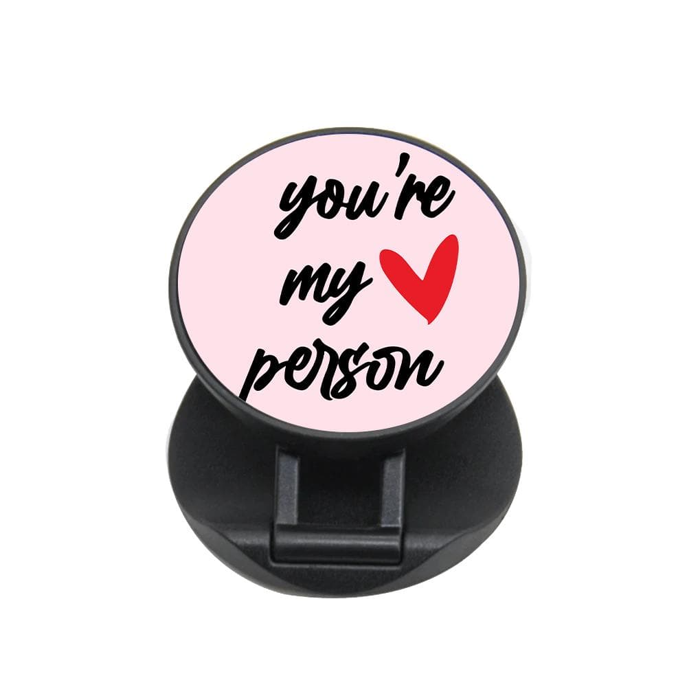 You're My Person Love - Grey's Anatomy  FunGrip