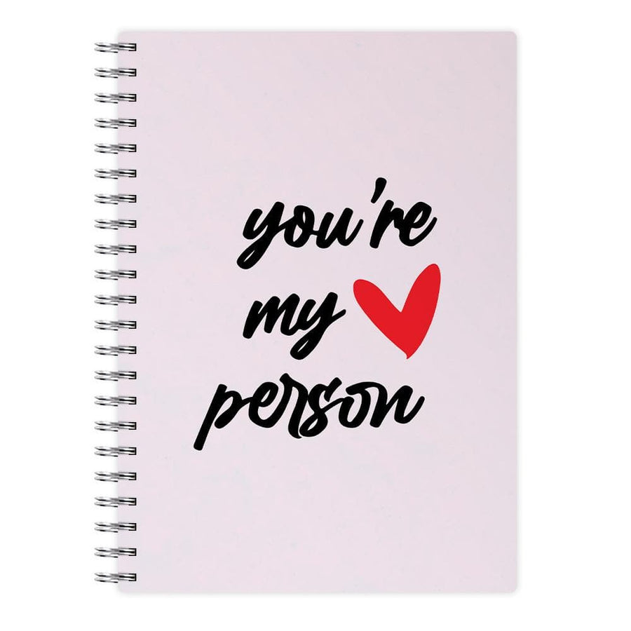 You're My Person Love - Grey's Anatomy  Notebook