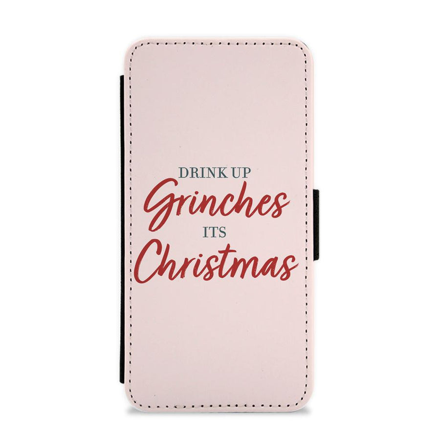 Drink Up Grinches - Grinch Flip / Wallet Phone Case