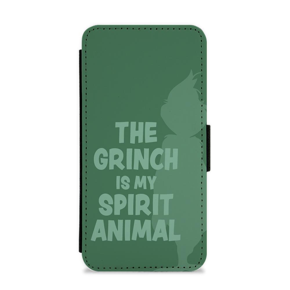 The Grinch Is My Spirit Animal Flip / Wallet Phone Case
