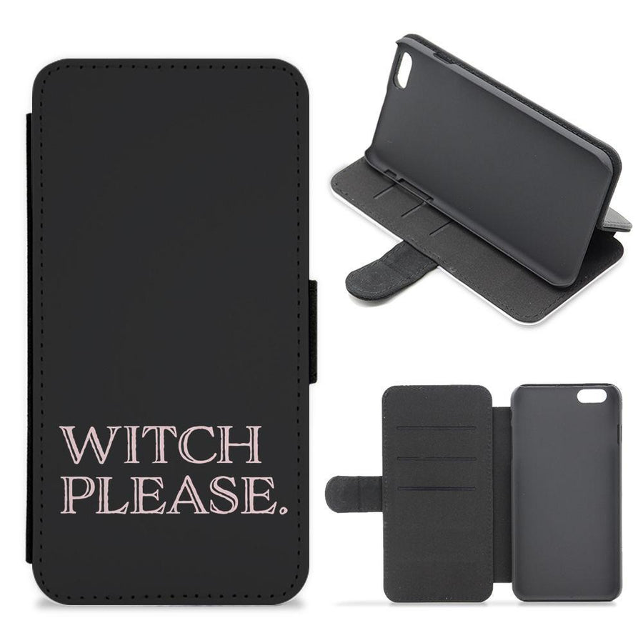 Witch Please - Halloween Flip / Wallet Phone Case