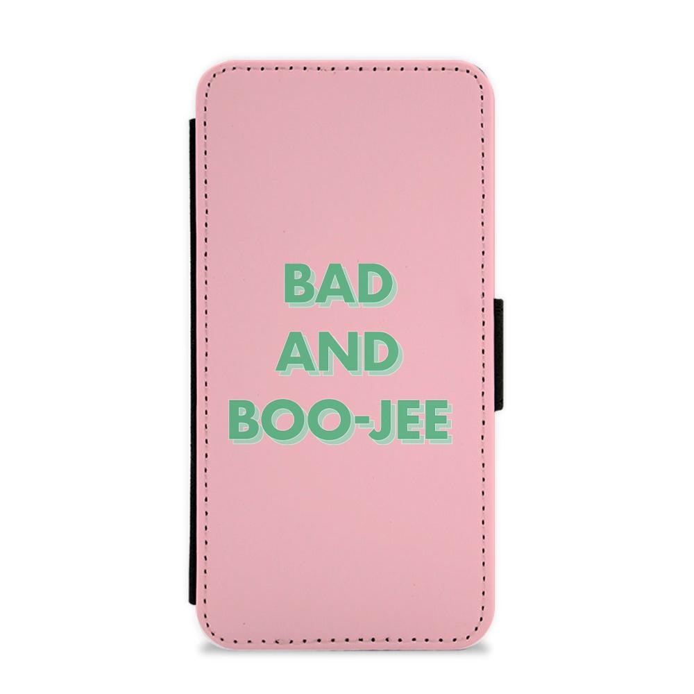 Bad And Boo-Jee Flip / Wallet Phone Case