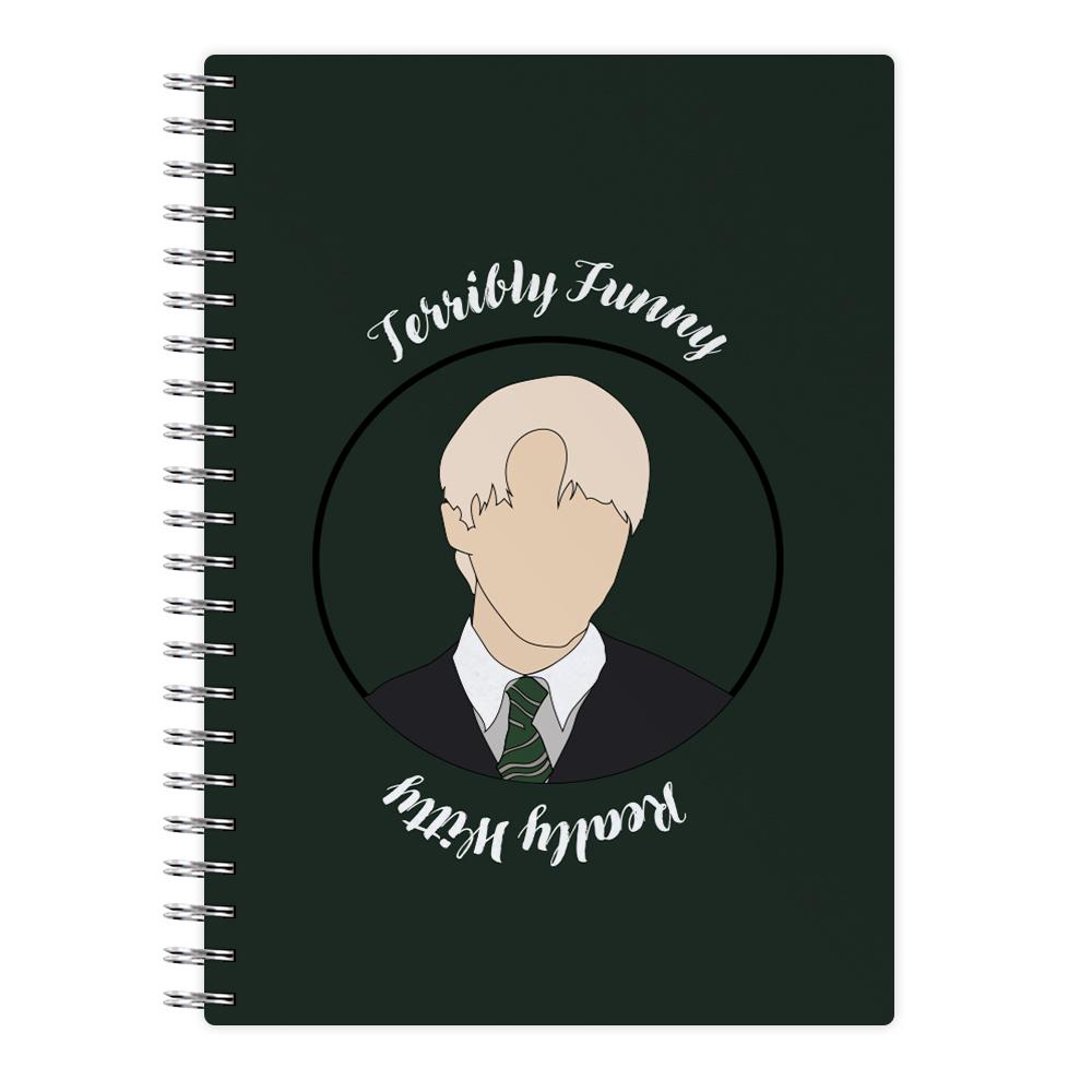 Terribly Funny, Really Witty Draco Malfoy - Harry Potter Notebook