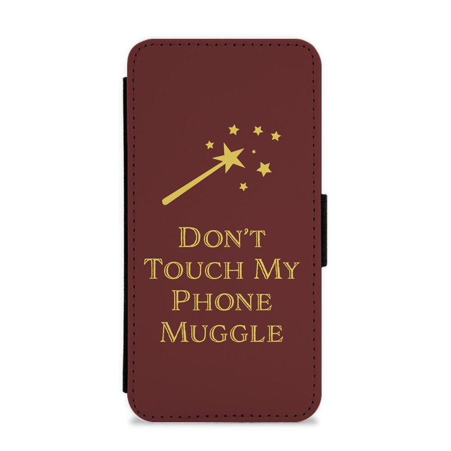 Don't Touch Muggle - Harry Potter Flip / Wallet Phone Case