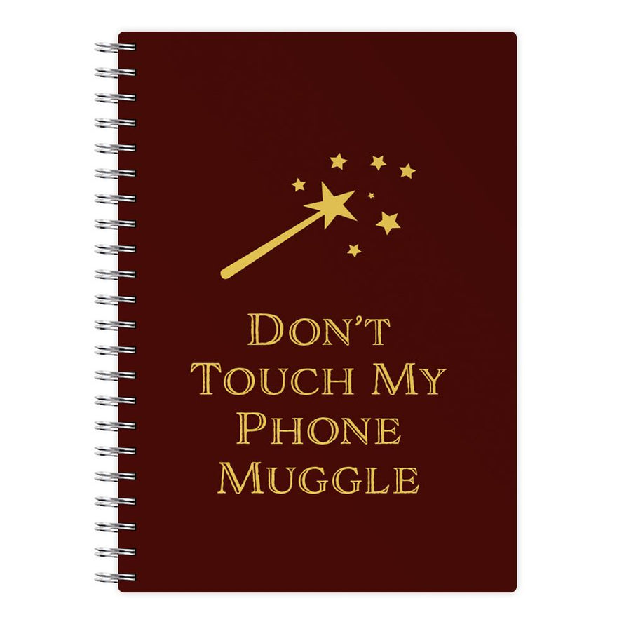Don't Touch Muggle - Harry Potter Notebook