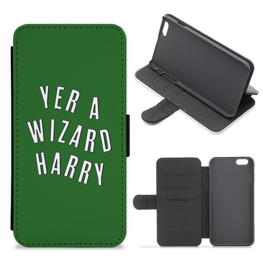 Green Yer A Wizard Harry - Harry Potter Flip / Wallet Phone Case
