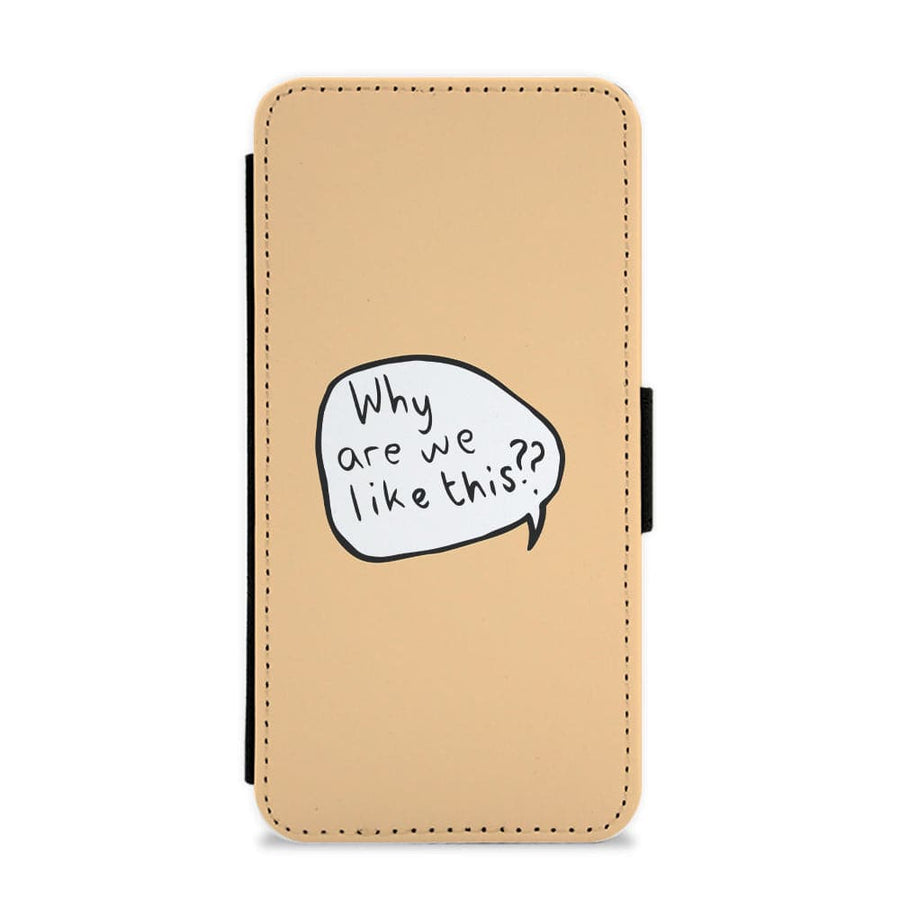 Why Are We Like This - Heartstopper Flip / Wallet Phone Case