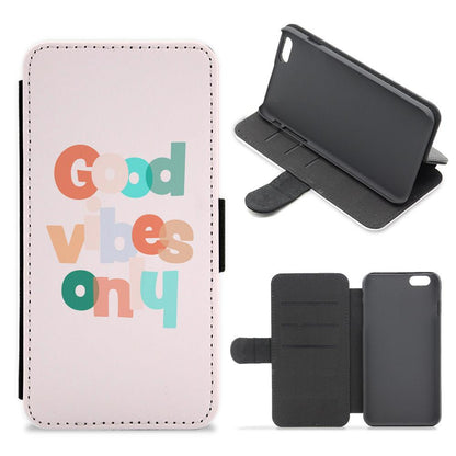 Colourful Good Vibes Only Flip / Wallet Phone Case