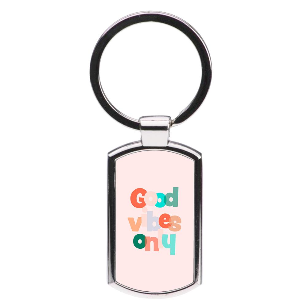 Colourful Good Vibes Only Luxury Keyring