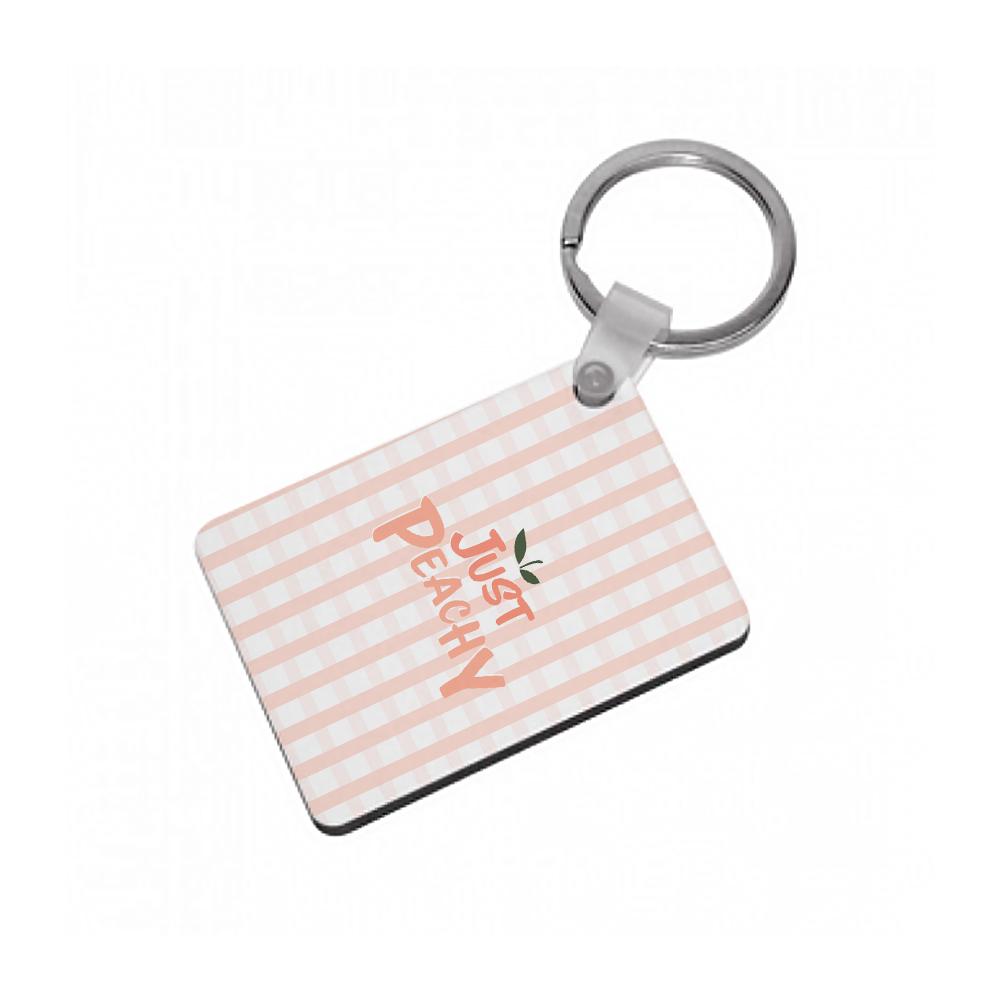 Just Peachy - Hot Girl Summer Keyring