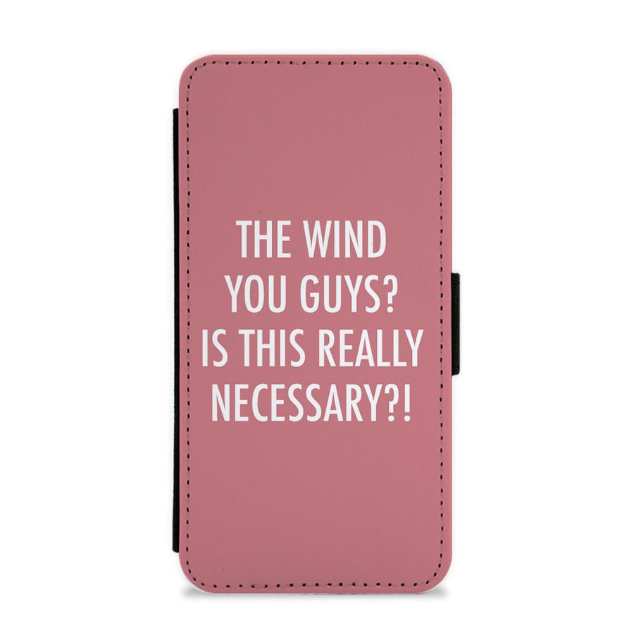 The Wind You Guys - Kardashian Flip / Wallet Phone Case