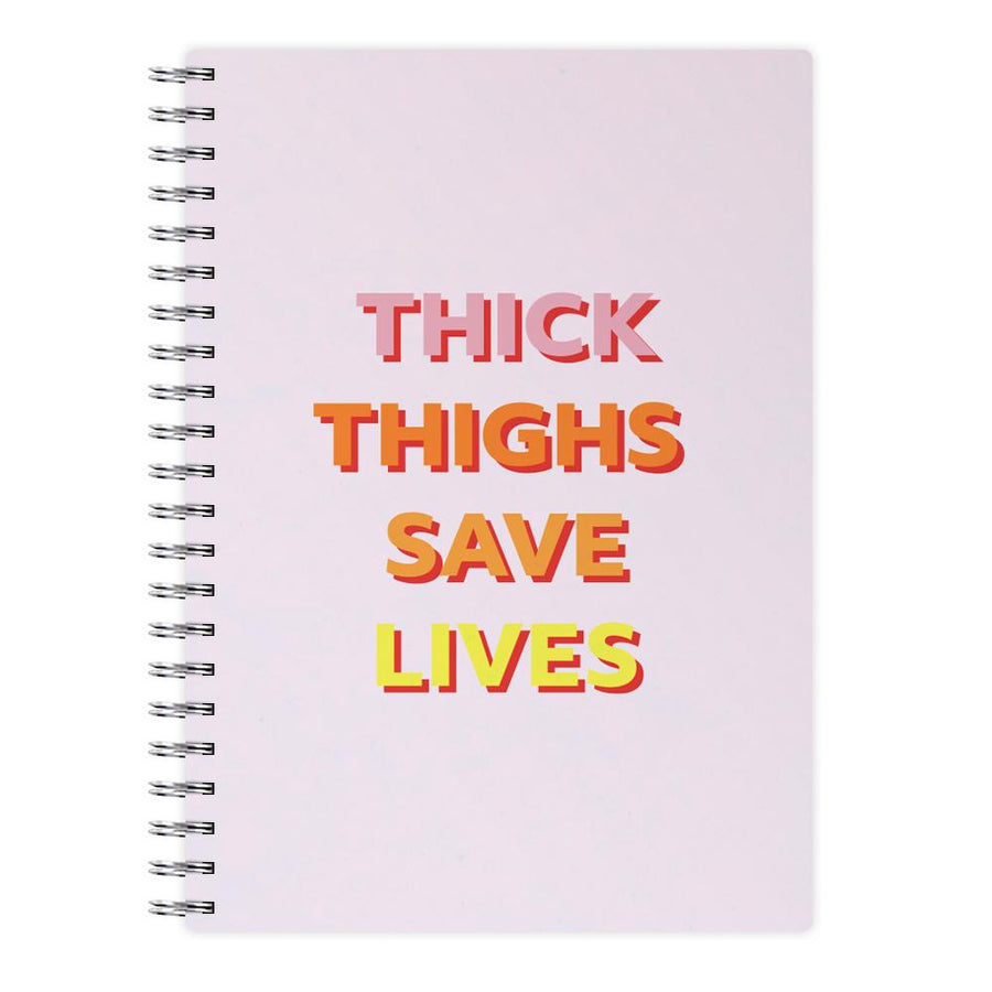Thick Thighs Save Lives - Lizzo Notebook