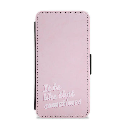 It Be Like That Sometimes - Loren Gray Flip / Wallet Phone Case