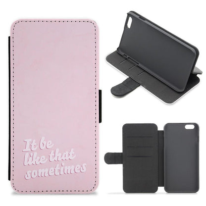 It Be Like That Sometimes - Loren Gray Flip / Wallet Phone Case