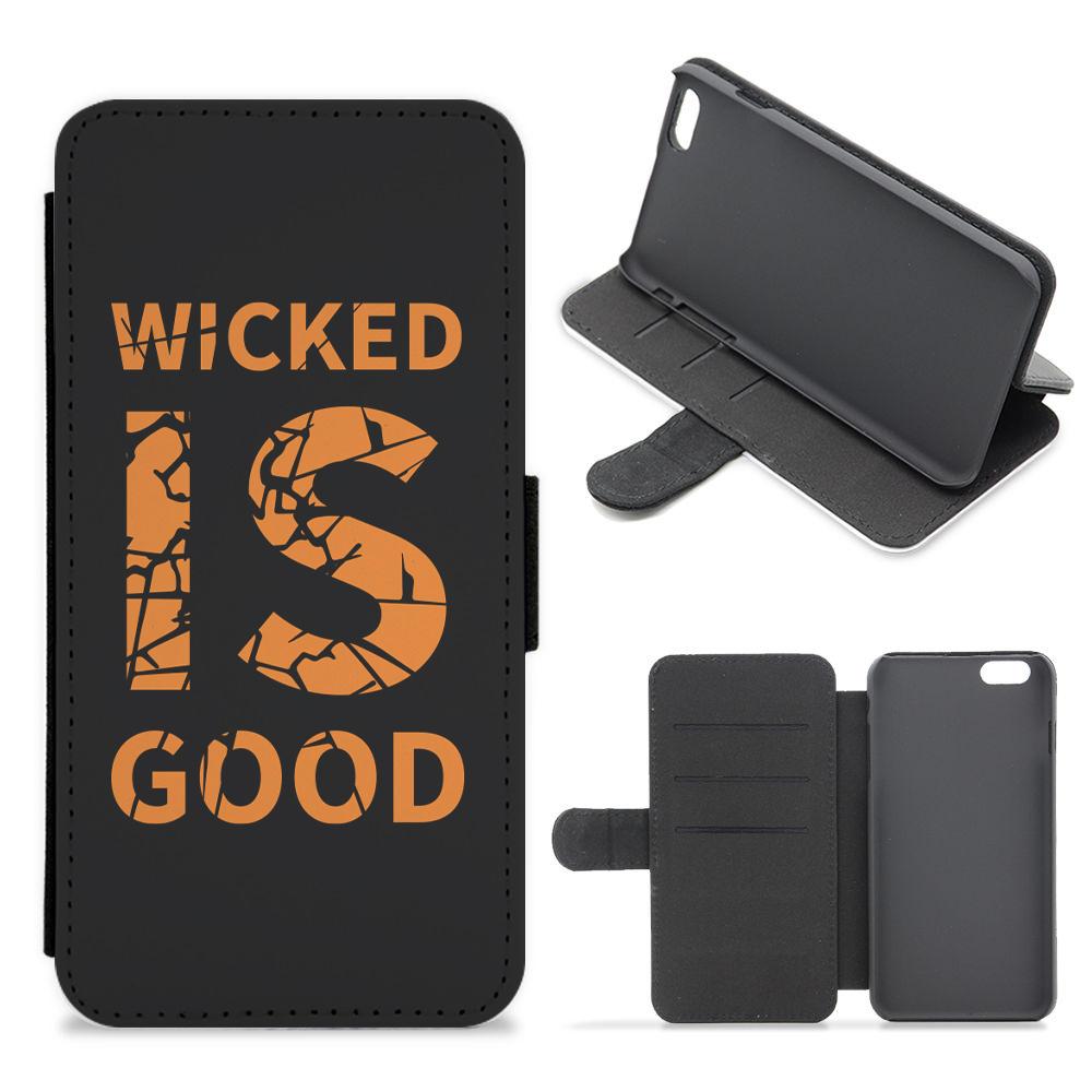 Wicked Is Good - Maze Runner Flip / Wallet Phone Case