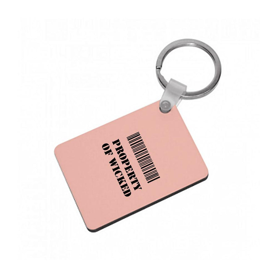 Property of Wicked - Maze Runner Keyring