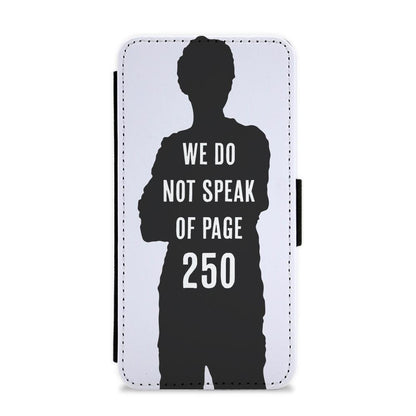 We Do Not Speak Of Page 250 - Maze Runner Flip / Wallet Phone Case