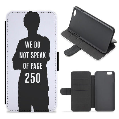 We Do Not Speak Of Page 250 - Maze Runner Flip / Wallet Phone Case