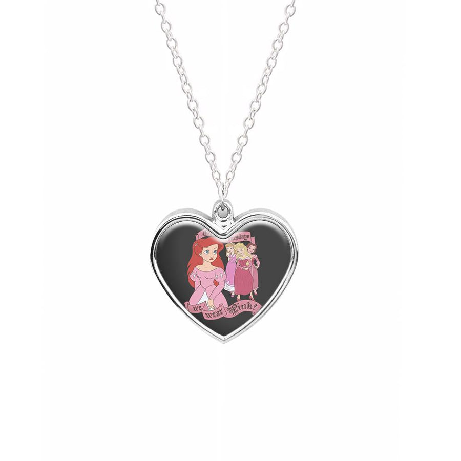 On Wednesdays We Wear Pink - Princesses - Mean Girls Necklace
