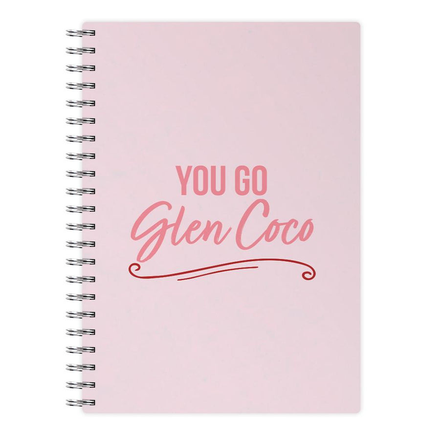 You Go Glen Coco - Mean Girls Notebook