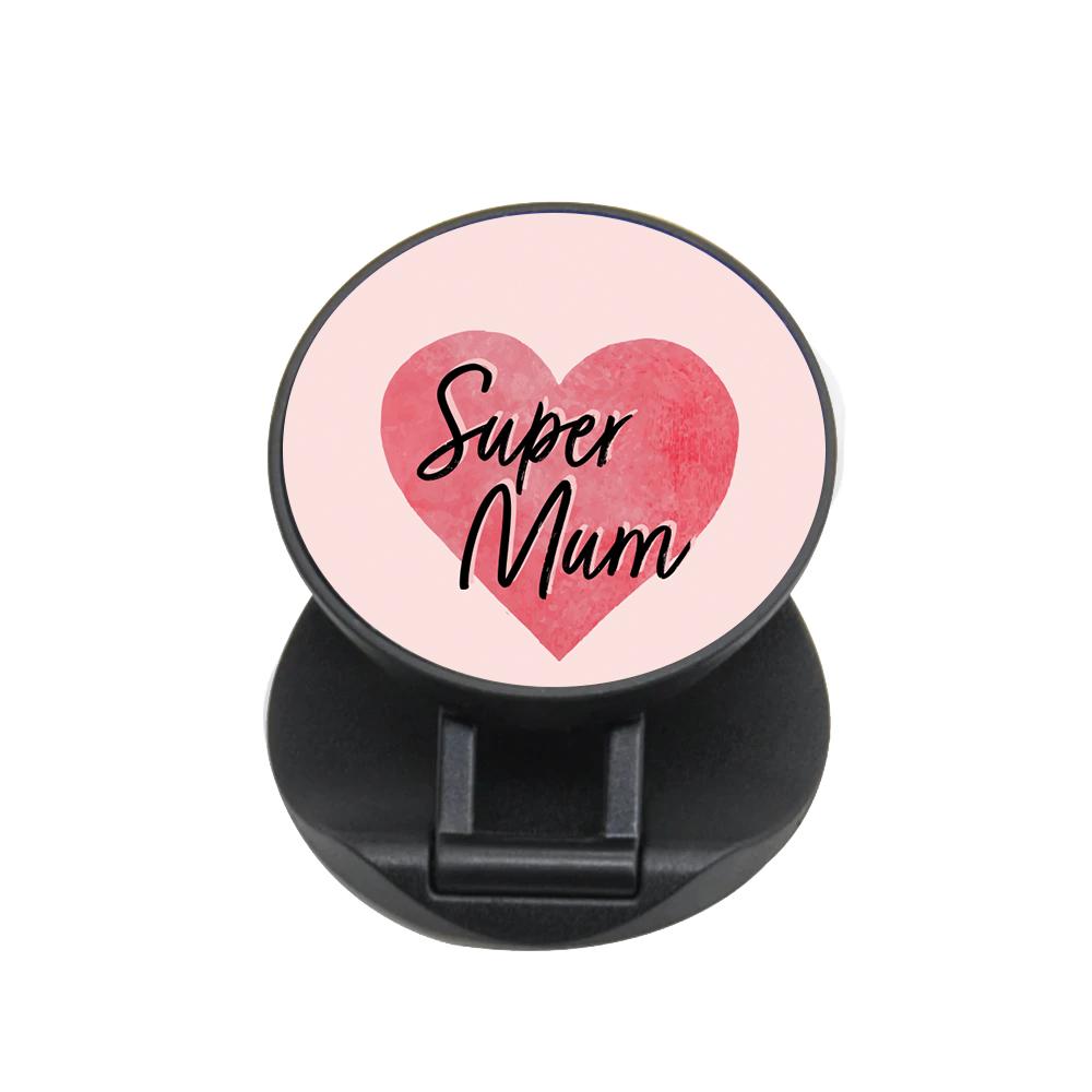 Super Mum - Mother's Day FunGrip