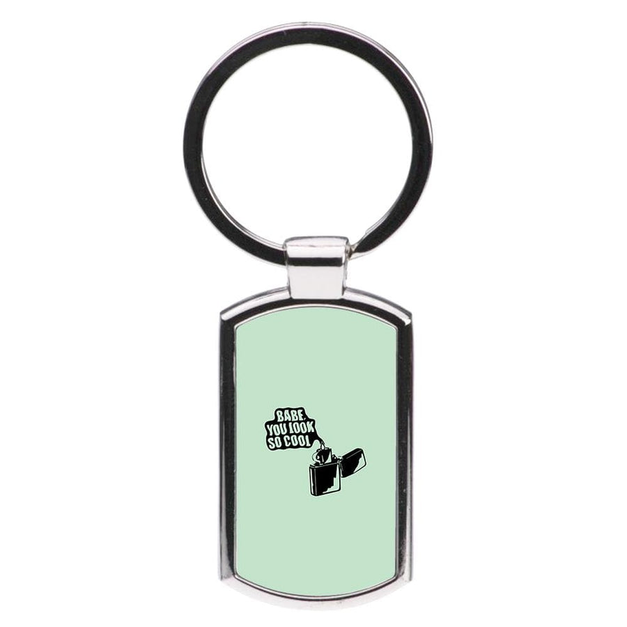 Babe, You Look So Cool - The 1975  Luxury Keyring