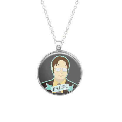 False. Dwight Schrute Keyring - Fun Cases