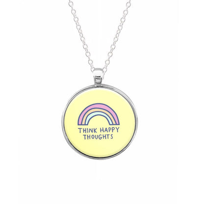 Think Happy Thoughts - Positivity Necklace