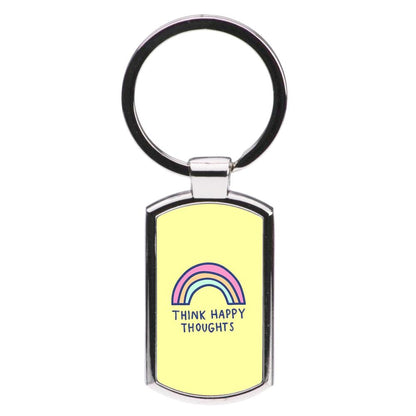 Think Happy Thoughts - Positivity Luxury Keyring