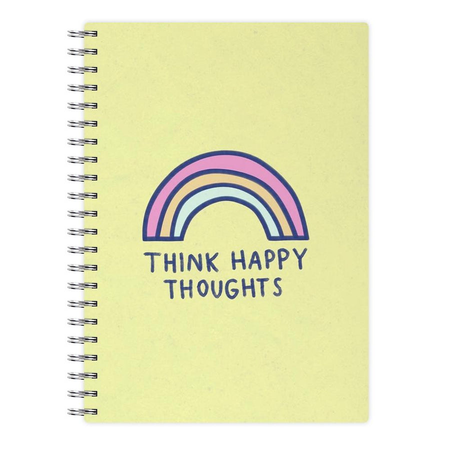 Think Happy Thoughts - Positivity Notebook