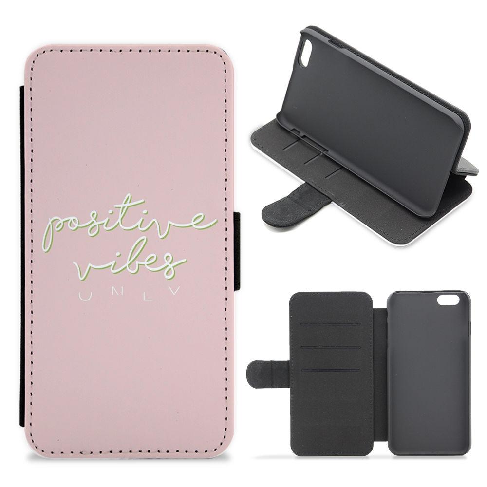 Positive Vibes Only - Pink Positivity Flip / Wallet Phone Case