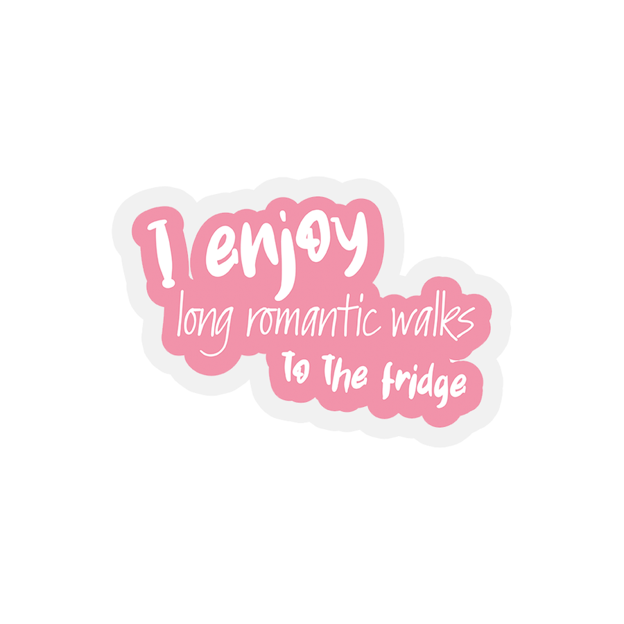 I Enjoy Long Romantic Walks - Funny Quotes Sticker