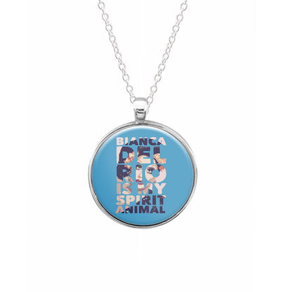 Bianca Del Rio Is My Spirit Animal - RuPaul  Necklace