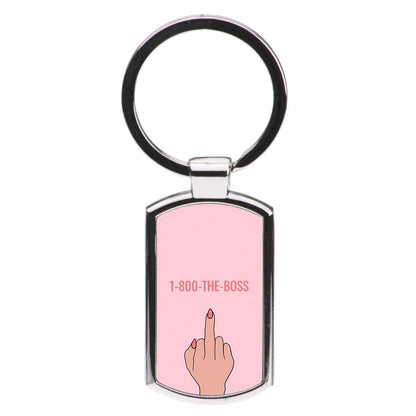 1-800 The Boss Luxury Keyring