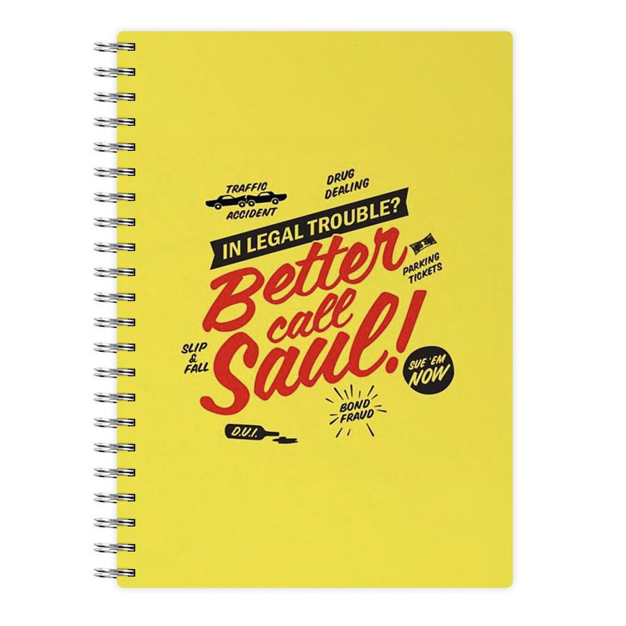 In Legal Trouble? Better Call Saul Notebook - Fun Cases