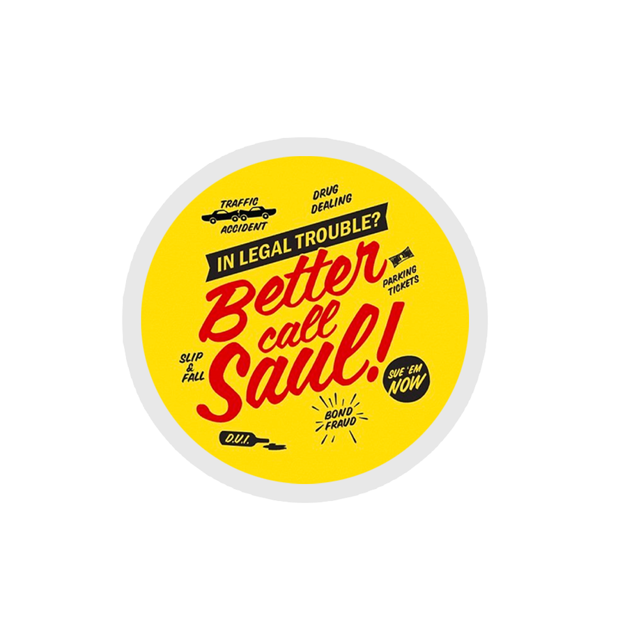 In Legal Trouble? Better Call Saul Sticker