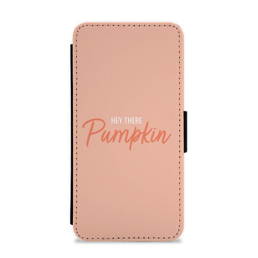 Hey There Pumpkin - Halloween Flip / Wallet Phone Case