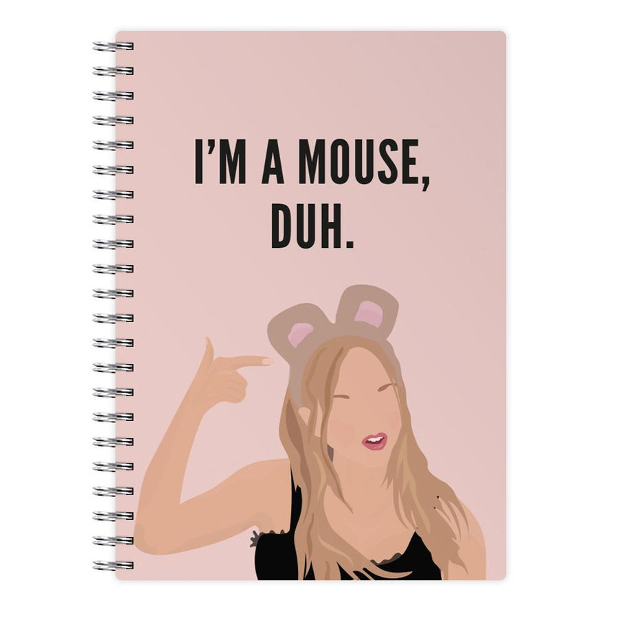 I'm A Mouse, Duh - Halloween Notebook