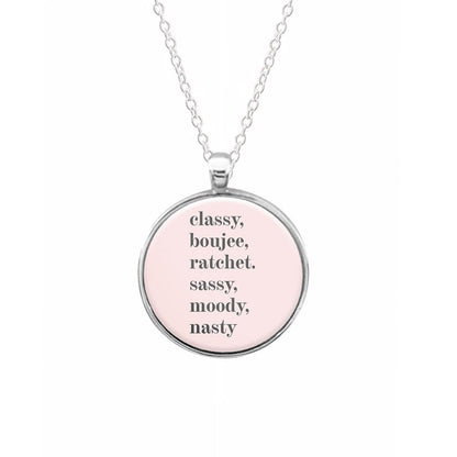 Classy Boujee Ratchet. Sassy Moddy Nasty - TikTok Necklace