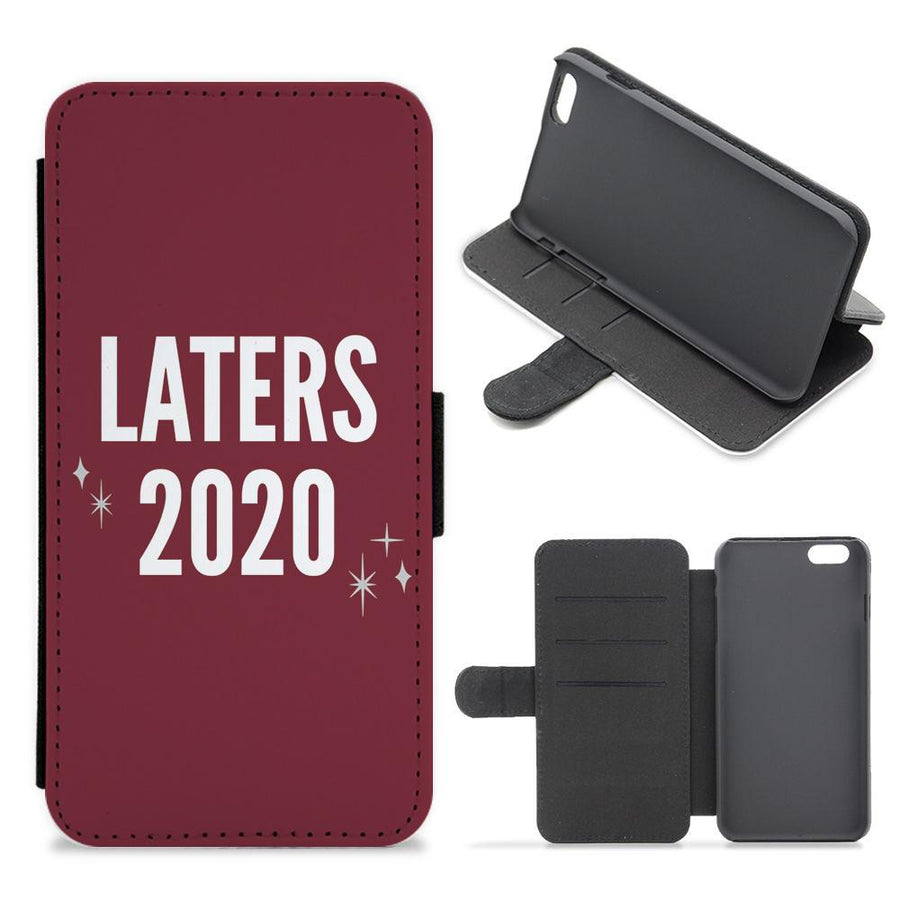 Laters 2020 Flip / Wallet Phone Case