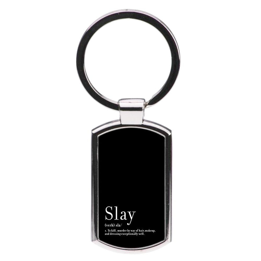 Slay Luxury Keyring